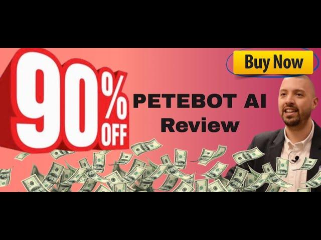 PeteBot AI review | FULL PeteBotAI DEMO | Exclusive bonuses