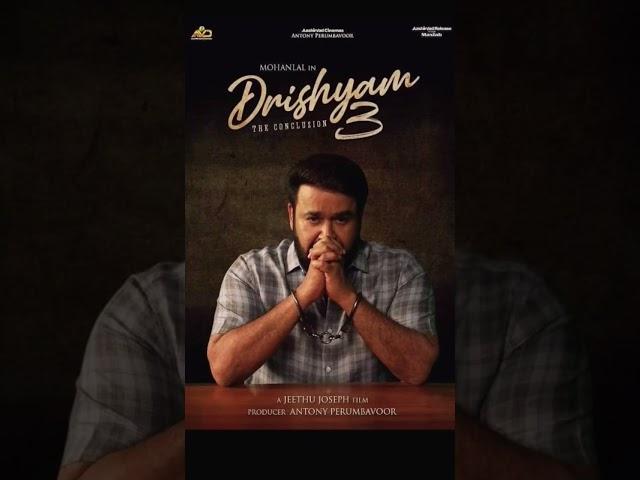 Drishyam 3 is confirmed