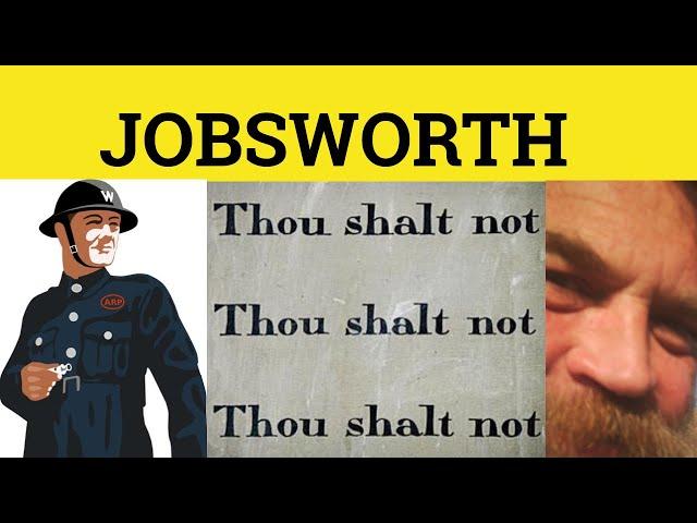  Jobsworth - Jobsworth Meaning - Jobsworth Examples - Jobsworth Etymology - Informal English Slang