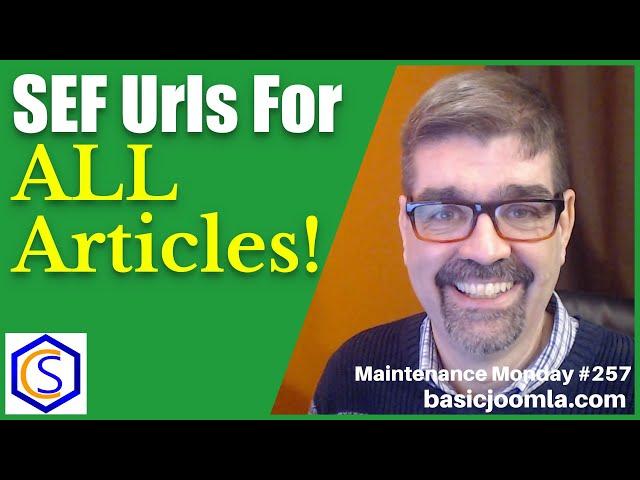 Search Engine Friendly Urls for All Your Joomla Articles -  MM #257