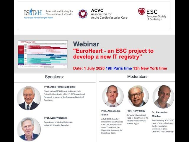 "EuroHeart: An ESC project to develop a new IT registry"