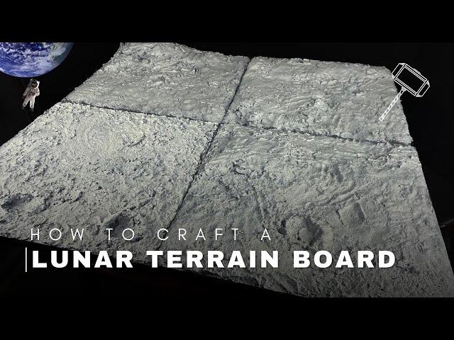 Craft a Lunar or Moon Terrain Board