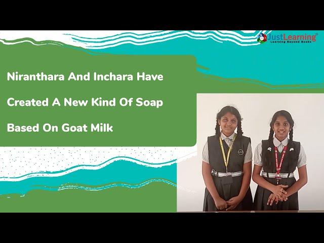 Vagdevi Vilas School | Goat Milk Based Natural Herbal Antiseptic Soap | Just Learning