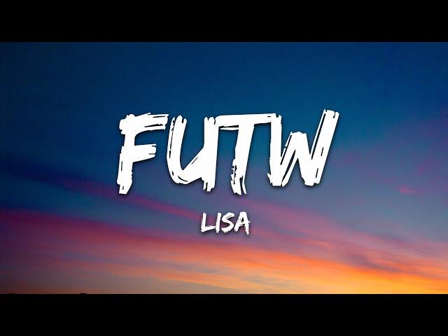 Lisa - FUTW (Vixi Solo Version) (Lyrics)