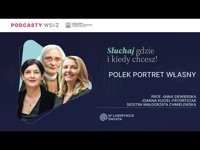 Joanna Kuciel-Frydryszak, s. Małgorzata Chmielewska i dr hab. prof. UR Anna Siewierska - Polek po...