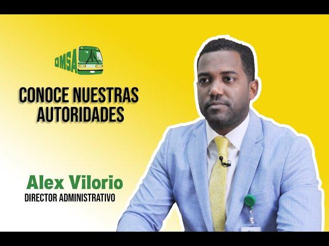 #ConoceANuestrasAutoridades | Alex Vilorio, director Administrativo