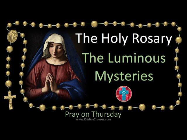 Pray the Rosary  (Thursday) The Luminous Mysteries of the Holy Rosary [multi-language cc subtitles]