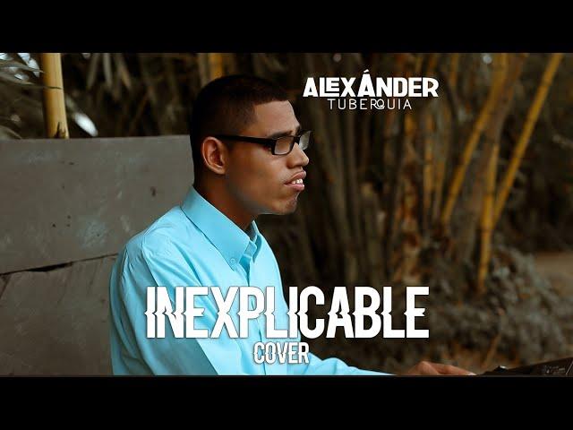 Alexander Tuberquia - Inexplicable  Cover