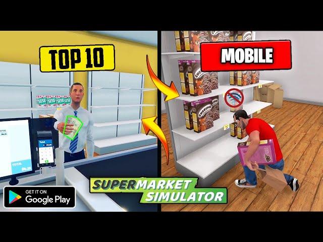 Top 10 Realistic Android Games Like Supermarket Simulator ||High Graphics Games Like Supermarket Sim