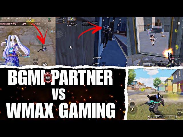 BATTLEGROUNDS MOBILE INDIA PARTNER VS WMAX AND 2 STREAMERS  | BGMI