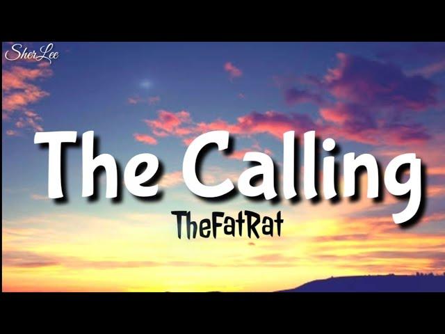 The Calling - TheFatRat ft. Laura Brehm || Lyric Video