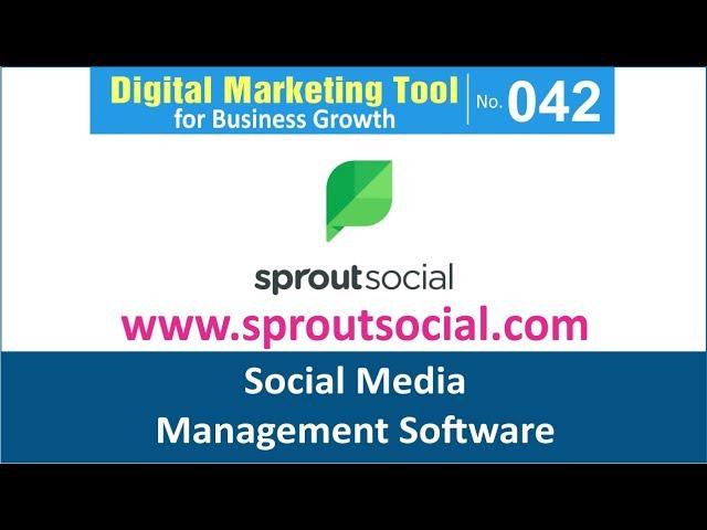 Digital Marketing Tool for Business Growth [042] | Sprout Social: Social Media Management Software