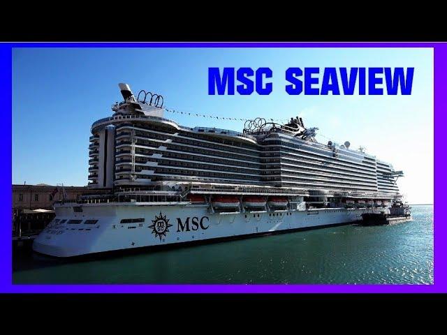 MSC SEAVIEW  - лучшие круизные лайнеры мира - видео обзор - нужная информация