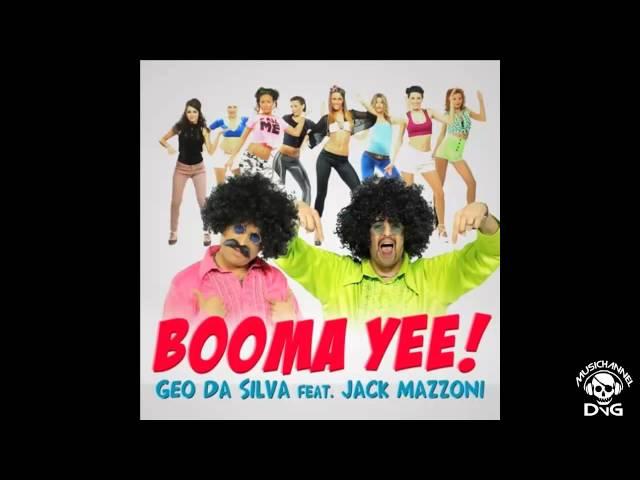 Geo Da Silva & Jack Mazzoni - Booma Yee