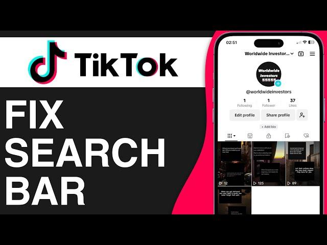 How to Fix TikTok Search Bar (2024) - Full Guide