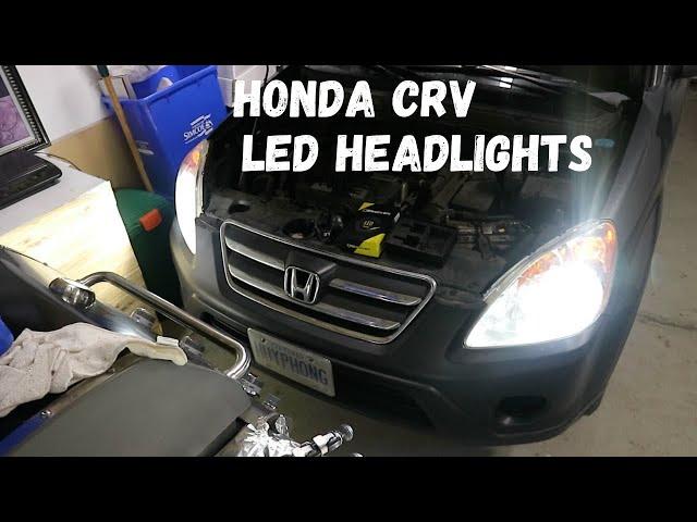 05-06 Honda CRV LED Headlight Install