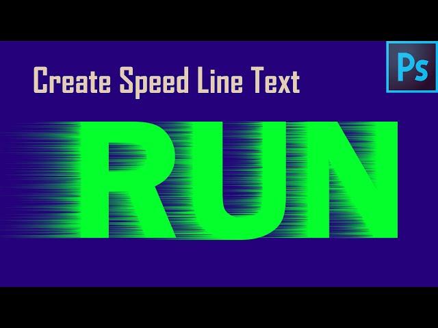 Speed line text | Moving text | Wind effect text | Typography  | Speed font | Photoshop Tutorial