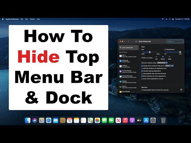 How To Hide Top Menu Bar & Dock On A Mac | Or Keep Menu Bar & Dock Visible | Quick and Easy Guide