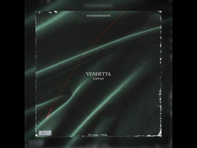 [10+] FREE Loop Kit (Southside, Pyrex, Section 8, ATL Jacob, Pvlace) YUNGXGEM - Vendetta Loop Kit