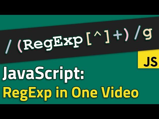 Javascript Regular Expressions Tutorial in One Video