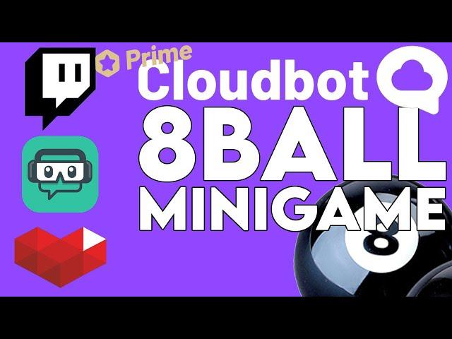 Set up 8Ball  Mini game // Streamlabs Cloudbot Tutorial