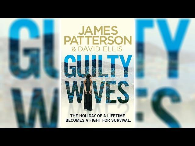 Guilty Wives by James Patterson  Mystery, Thriller & Suspense Audiobook