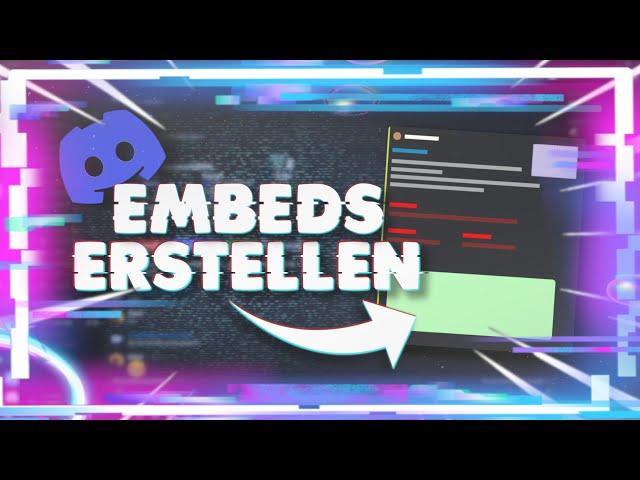 DISCORD EMBEDS Erstellen Tutorial (Webhook Bot)