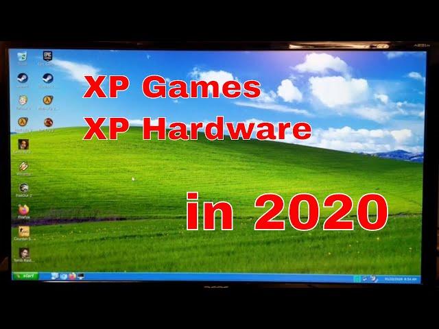 Windows XP games on Windows XP hardware in 2020?