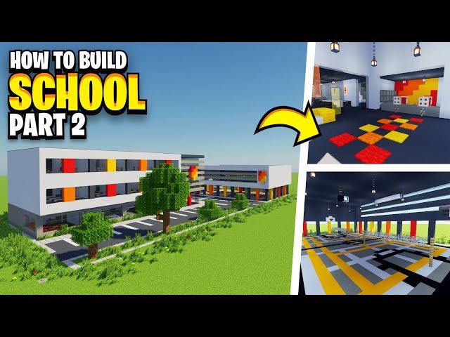 How To Build A SCHOOL In Minecraft! (Part 2)