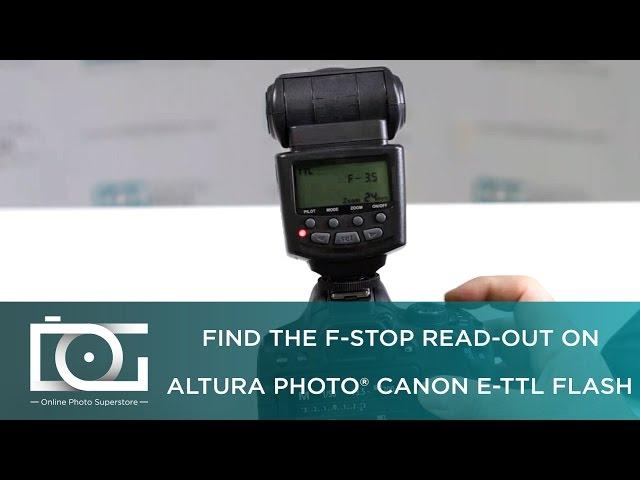 TUTORIAL | F-Stop Read-Out On E-TTL Flash for CANON (AP-C1001)  | By Altura Photo®