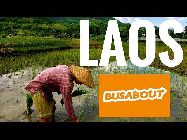 Episode 5: Busabout Asia, Laos adventure. Rice farm experience, living land Luang Prabang