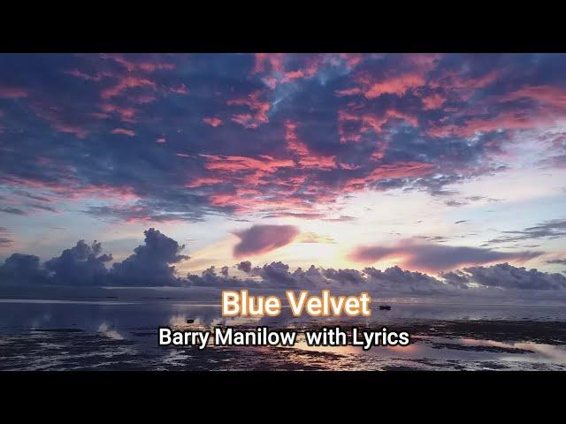 Blue Velvet by Barry Manilow with Lyrics : Blue Velvet Sunrise on Honda Bay  Puerto Princesa City