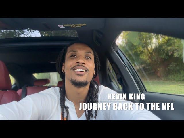 Kevin King : Journey back to the NFL