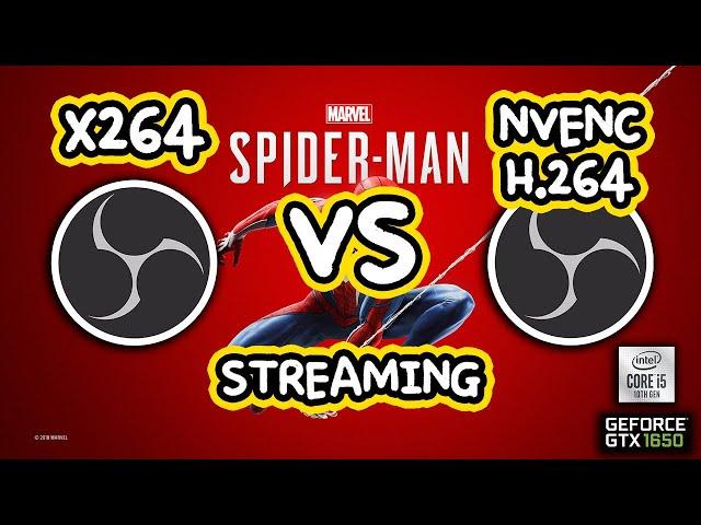 x264 vs NVENC H.264 Comparison Streaming Test | Marvel's Spider-man Remastered