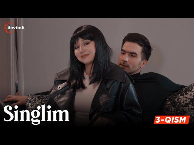 Singlim 3-qism (milliy serial) | Синглим 3-қисм (миллий сериал)