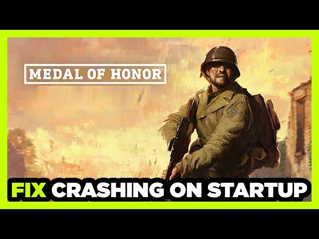 How to FIX Medal of Honor Crashing on Startup!