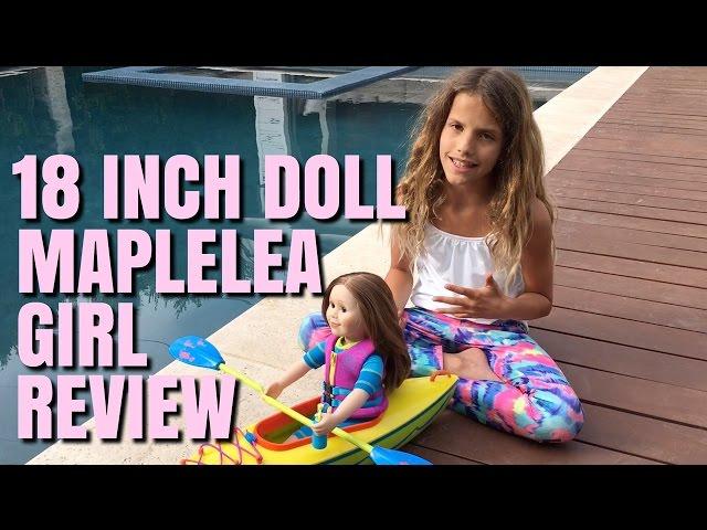 Chloe Reviews 18 inch Maplelea Dolls