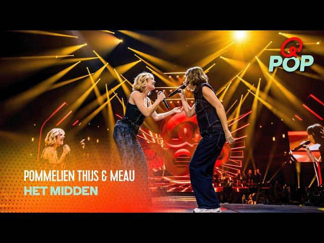 Pommelien Thijs & Meau - Het Midden | Live bij Q-Pop