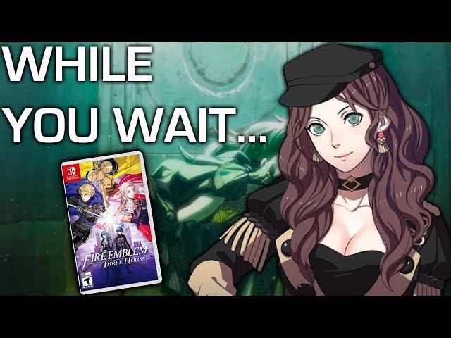 Five Games to Play While Waiting for Fire Emblem: Three Houses