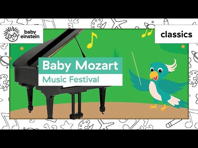 Baby Mozart Music Festival | Classical Music for Toddlers | Baby Einstein | Full Episode