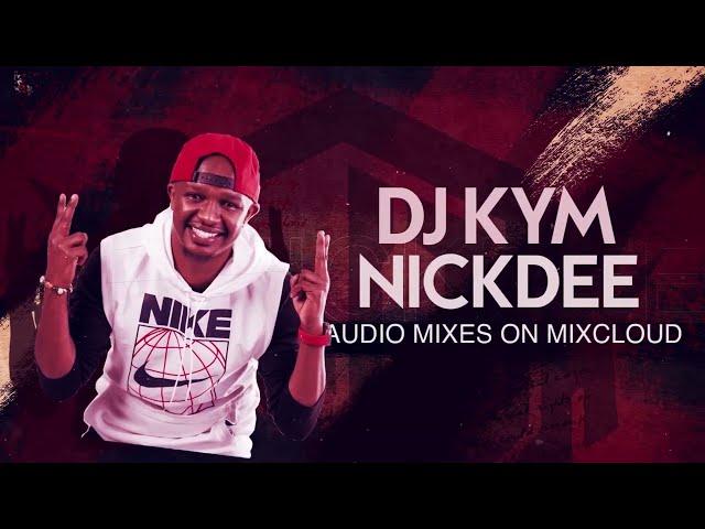 DJ KYM NICKDEE - CUPID 11 (AMAPIANO EDITION)