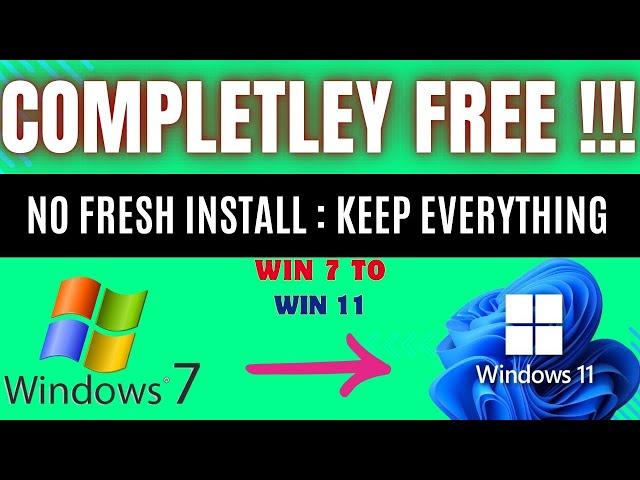 How to Upgrade Windows 7 to Windows 11 for Free | keep everything