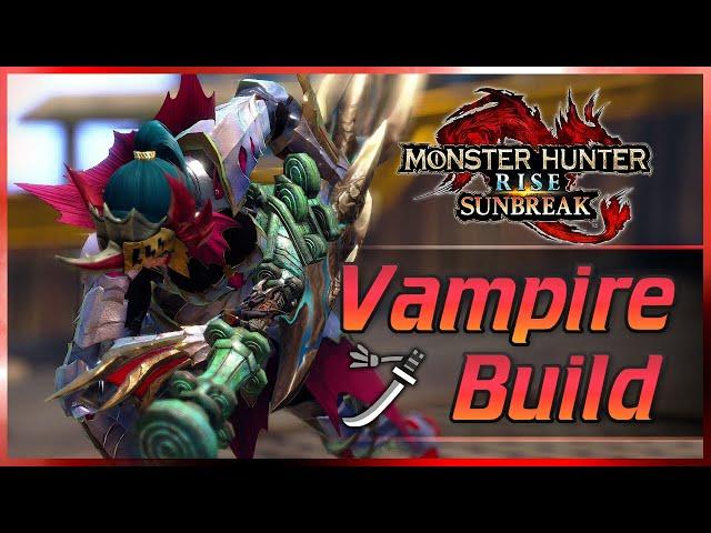 MHRise Sunbreak - Blood Rites is INSANE! Vampire LONG SWORD Build is BACK! (MHR Guide) 太刀 モンハンライズ