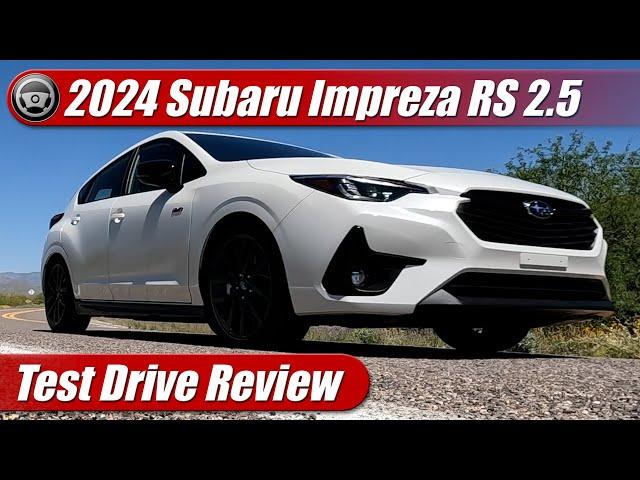 2024 Subaru Impreza RS 2.5: Test Drive Review