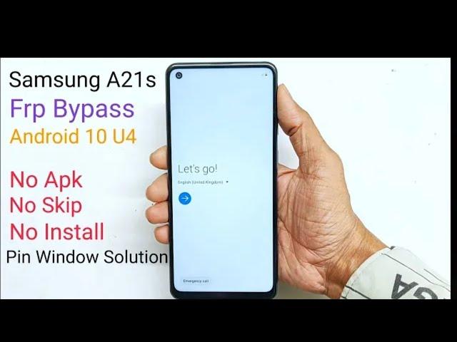 Samsung Galaxy A21s Frp Bypass Google Account Android 10 U4 Latest Patch 2024