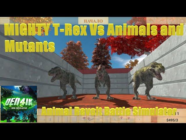 MIGHTY T-Rex Vs Animals and Mutants - Den4ik-ARBSimulator