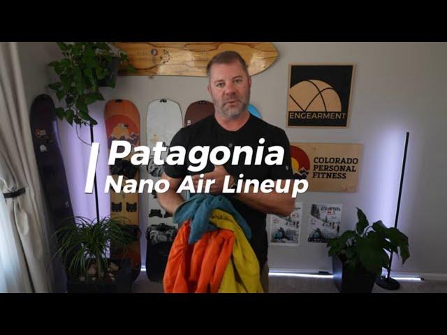 Patagonia Nano Air Lineup - Nano Air vs Nano Air Light Hybrid vs Nano Air Ultralight