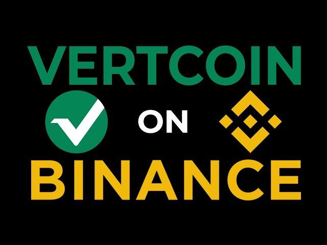 Vertcoin on Binance!