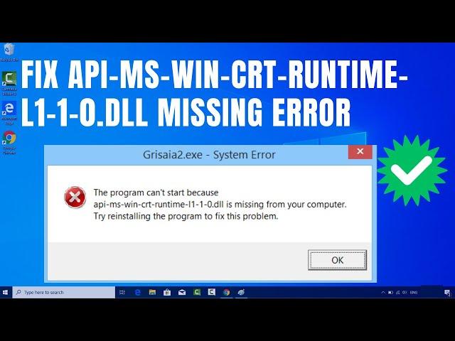 How to Fix  api-ms-win-crt-runtime-l1-1-0.dll Missing Error