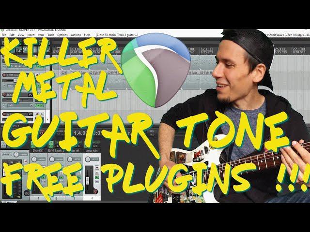 How To Get Metal Guitar Tone In Reaper - Free Plugins